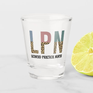 Verre A Shot Cadeau d'admission à l'infirmière pratique autoris