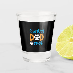 Verre A Shot Cadeau grand-père Meilleur papa de chien jamais