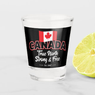 Verre A Shot "Canada True North Strong & Free East. 1867"