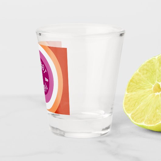 Verre A Shot Ce n'est pas une phase. lesbienne - (Droite)