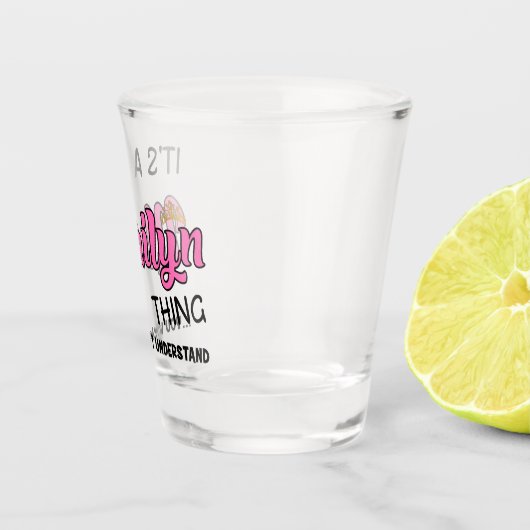 Verre A Shot C'est Marilyn que tu ne comprendrais pas (Droite)