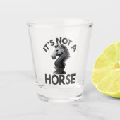 Verre A Shot c'est Not a Horse (Devant)