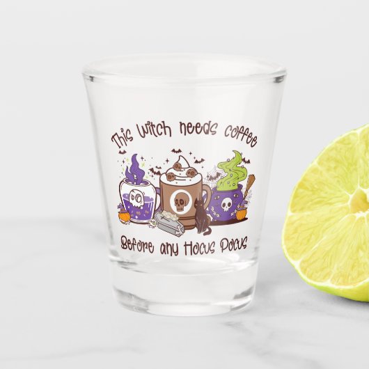 Verre A Shot Cette sorcière a besoin de café (Devant)