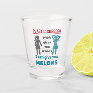 Verre A Shot Chirurgien Plastique Si La Vie Vous Donne Citrons 
