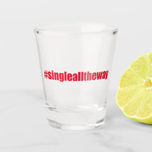 Verre A Shot Choisissez complètement - la citation drôle de