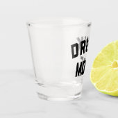 Verre A Shot Citation amusante mode ivre (Gauche)