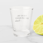 Verre A Shot Citation Drôle | Tequila (Dos)