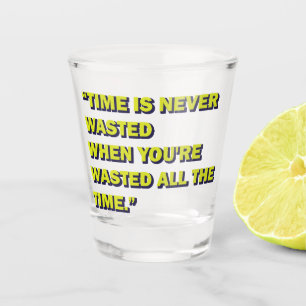 Verre A Shot Citation ironique