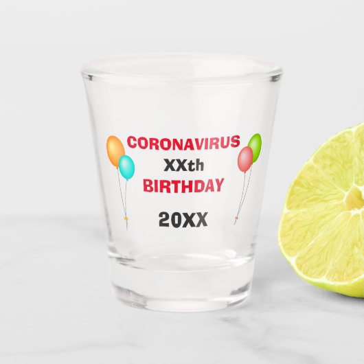 Verre A Shot Corornavirus 19 Pandemic Quarantine Anniversaire (Devant)