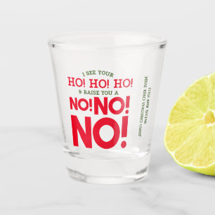 Verre A Shot Coup de feu de Noël - NON ! NON ! NON !
