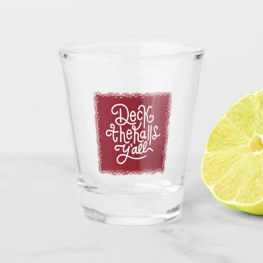 Verre A Shot Décorez les salles, vous tous (Devant)
