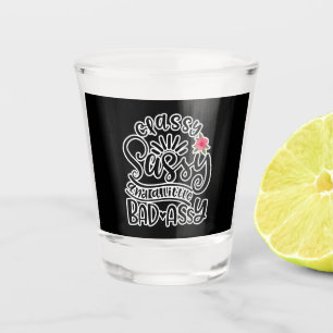 Verre A Shot Des Citations Sassy Sassy Et Un Peu Mauvaises De S