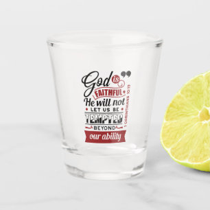 Verre A Shot Dieu est fidèle – 1 Corinthiens 10:13 Verset bibli