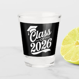 Verre A Shot Diplômé fier de la promotion 2026 Remise des diplô
