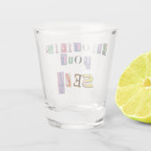 Verre A Shot Donnez-vous la priorité (Dos)