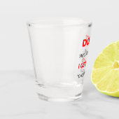 Verre A Shot Don't Mess With Me I Get Paid To Hurt People 2 (Gauche)