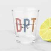 Verre A Shot DPT Docteur en physiothérapie (Devant)