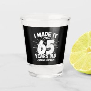 Verre A Shot Drôle 65e Anniversaire Citation Sarcastique 65 ans