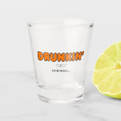 Verre A Shot Drôle Drunkin' (Devant)