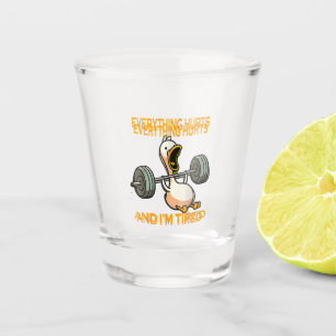Verre A Shot Drôle gymnase canard Citer tout fait mal et je sui