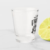 Verre A Shot drôle patience sarcasme mot art (Gauche)