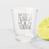 Verre A Shot Drôle Whiskey Dit Que Tu Peux Danser (Dos)