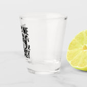 Verre A Shot Drôle Whiskey Dit Que Tu Peux Danser (Droite)