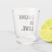Verre A Shot Drunk in Love (Dos)