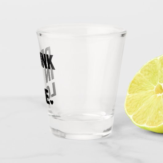 Verre A Shot Drunk in Love (Droite)