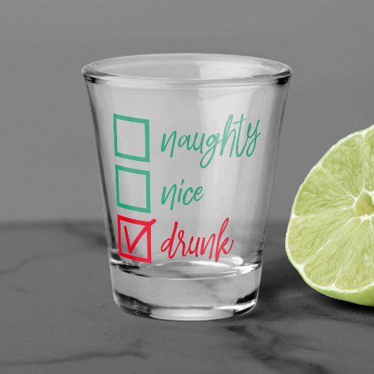 Verre A Shot Drunk Not Naughty ou Nice | Funny Humour de Noël