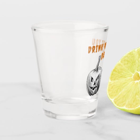 Verre A Shot Éffrayant Citrouille Halloween Buvez-Moi Si Vous O (Gauche)