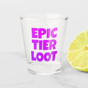 Verre A Shot Epic Tier Loot Gamer Neon Purple Texte