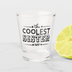Verre A Shot Fête à la barque de soeurs la plus froide de tou