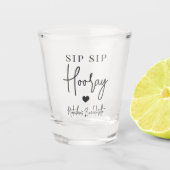 Verre A Shot Fête de Bachelorette Sip Sip Hourra (Devant)