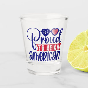 Verre A Shot Fier d'être un Américain