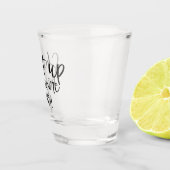 Verre A Shot Funky Shut up Liver Your Fine (Droite)