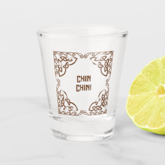 Verre A Shot Funny Drinks Chin Chin! Add The Text Celtic Border