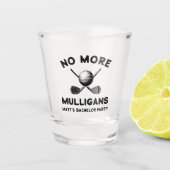 Verre A Shot Funny “No More Mulligans” Golf Bachelor Party (Devant)