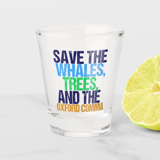 Verre A Shot Funny Oxford Comma (Devant)