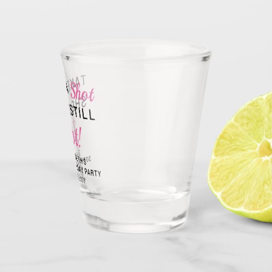 Verre A Shot Funny rose 30e fête d'anniversaire Favor (Droite)