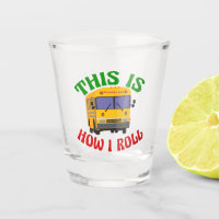 Funny School Bus Driver C'est comme ça que je roul