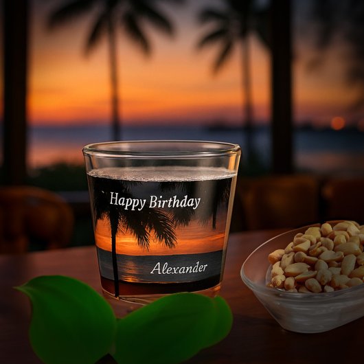 Verre A Shot Happy Birthday Men Sunset Tropical Trees Custom
