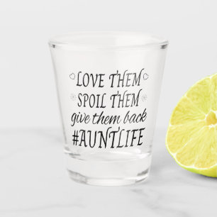 Verre A Shot Humour de vie tante