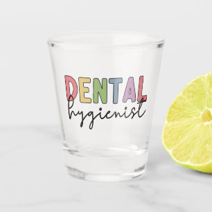 Verre A Shot Hygiéniste dentaire RDH enregistré Dental