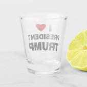 Verre A Shot I Love Président Trump Heart (Dos)