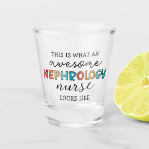 Verre A Shot Infirmière en néphrologie drôle Appréciation stupé