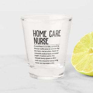Verre A Shot infirmière en soins à domicile