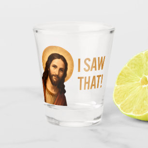 Verre A Shot J'Ai Vu Que Jésus Drôle Citation Chrétienne