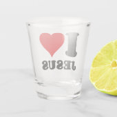 Verre A Shot j'aime la citation chrétienne de Jésus (Dos)