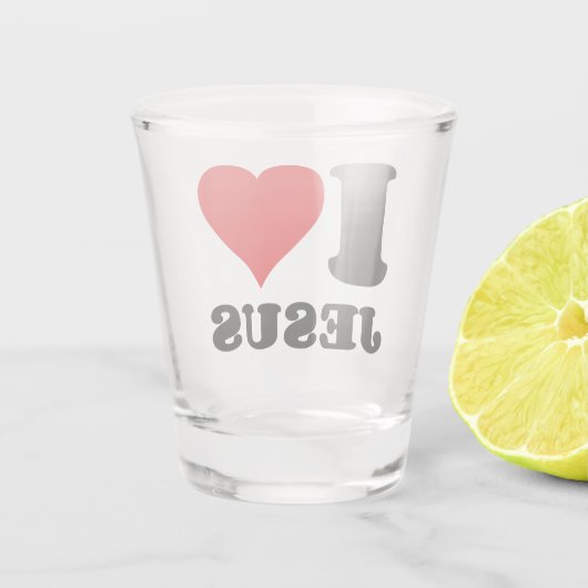 Verre A Shot j'aime la citation chrétienne de Jésus (Dos)